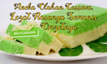 ANEKA OLAHAN CASSAVA LEZAT RASANYA SEMANIS OMZETNYA