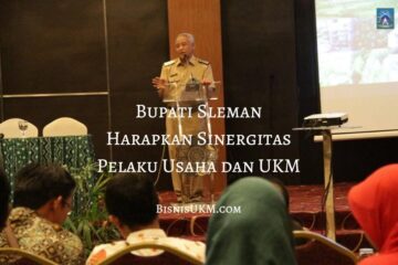 bupati-sleman-harapkan-sinergitas-pelaku-usaha-dan-ukm
