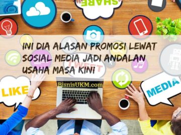 Ini dia alasan promosi lewat sosial media jadi andalan usaha masa kini