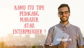 3 Tipe Pengusaha Start Up, Kamu yang Mana?