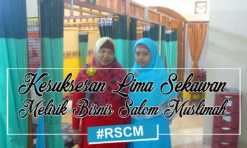 KESUKSESAN LIMA SEKAWAN MELIRIK BISNIS SALON MUSLIMAH