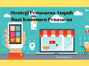 Wajib Pelajari Strategi Promosi Ampuh Buat Konsumen Penasaran!
