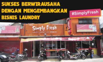 SUKSES BERWIRAUSAHA DENGAN MENGEMBANGKAN BISNIS LAUNDRY