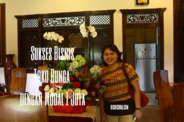 SUKSES BISNIS TOKO BUNGA DENGAN MODAL 1 JUTA