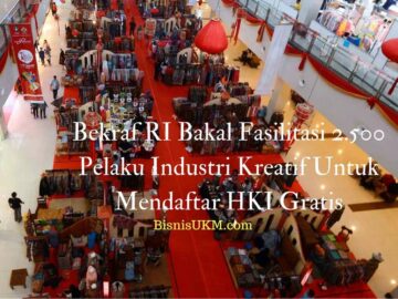 Bekraf RI Bakal Fasilitasi 2.500 Pelaku Industri Kreatif Untuk Mendaftar HKI Gratis