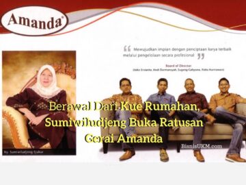 Berawal dari kue rumahan Sumiwiludjeng buka ratusan gerai amanda