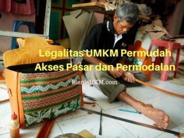 Legalitas UMKM Permudah Akses Pasar dan Permodalan