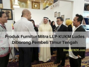 Produk Furnitur Mitra LLP-KUKM Ludes Diborong Pembeli Timur Tengah