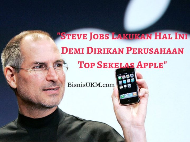 Rahasia sukses Steve Jobs
