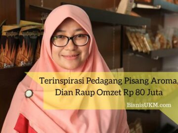 Terinspirasi pedagang pisang aroma Dian raup omzet Rp 80 juta