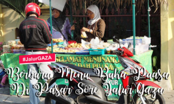 BERBURU MENU BUKA PUASA DI PASAR SORE JALUR GAZA