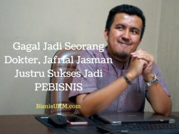Gagal Jadi Seorang Dokter, Jafrial Jasman Justru Sukses Jadi Pebisnis