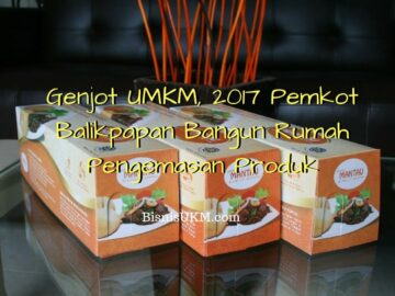Genjot UMKM, 2017 Pemkot Balikpapan Bangun Rumah Pengemasan Produk