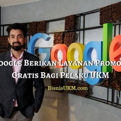 Google Berikan Layanan Promosi Gratis Bagi Pelaku UKM