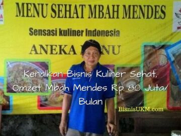 Kenalkan Bisnis Kuliner Sehat, Omzet Mbah Mendes Rp 80 Juta/ Bulan