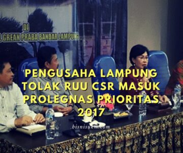 pengusaha-lampung-tolak-ruu-csr-masuk-prolegnas-prioritas-2017