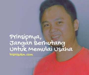 prinsip-pengusaha-muda-ini-jangan-berhutang-untuk-memulai-usaha