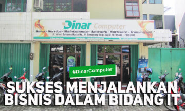 SUKSES MENJALANKAN BISNIS DALAM BIDANG IT