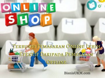 Terbukti Pemasaran Online Lebih Efektif Daripada Pemasaran Offline