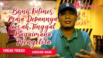 Sederhana, Ini Dia 7 Bisnis Kuliner Terlaris Kesukaan Kamu!