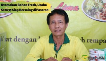 Utamakan-Bahan-Fresh-Usaha-Soto-55-Siap-Bersaing-diPasaran