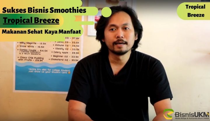 sukses-bisnis-smoothies-tropical-breeze-makanan-sehat-kaya-manfaat