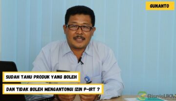 Sudah-Tahu-Produk-Yang-Boleh-dan-Tidak-Boleh-Mengantongi-Izin-P-IRT